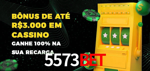 5573Bet melhor bônus de depósito